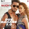 Dus Bahane 2 - Baaghi 3